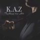 K.A.Z – Swedish Metallers Release New Album Fighting for Life #kaz