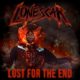 LONESCAR – set to release “Lust for the End” album on January 31, 2020 #lonescar