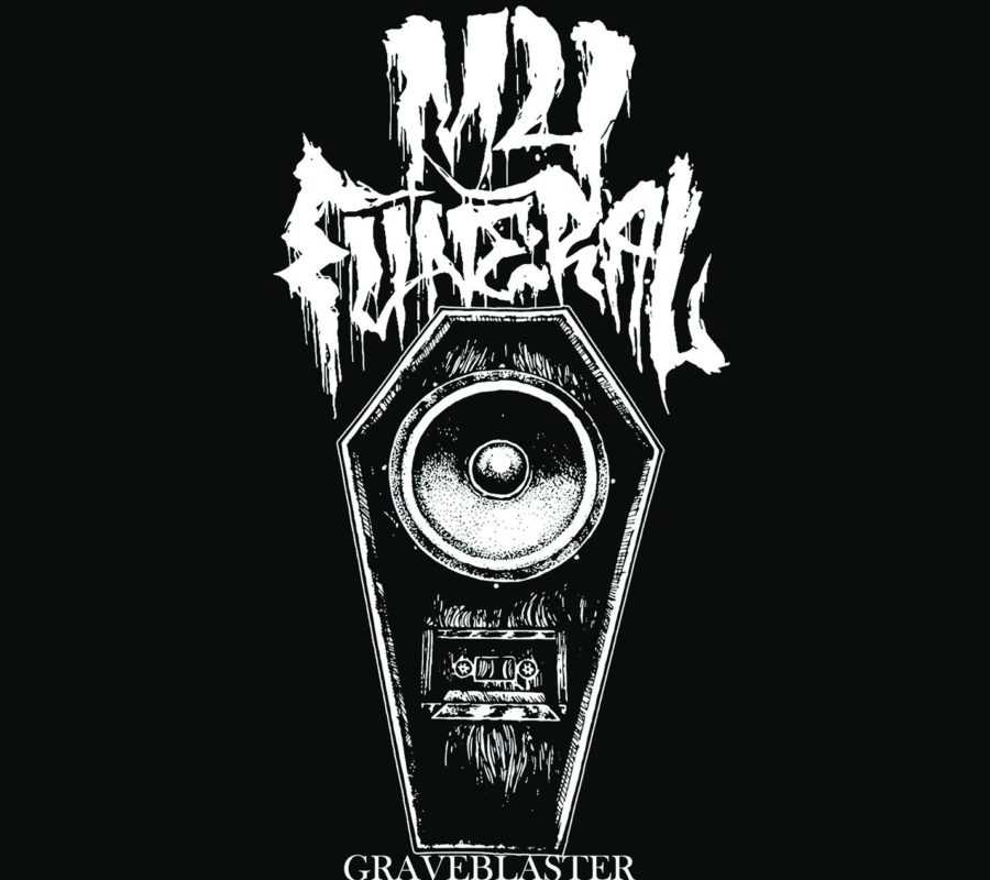 MY FUNERAL – “Graveblaster” Self-Released EP out today December 13, 2019 #myfuneral