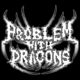 PROBLEM WITH DRAGONS – Winter 2020 U.S. Tour Starts Feb. 1st – Touting Latest Album “ASCENDANT” #problemwithdragons