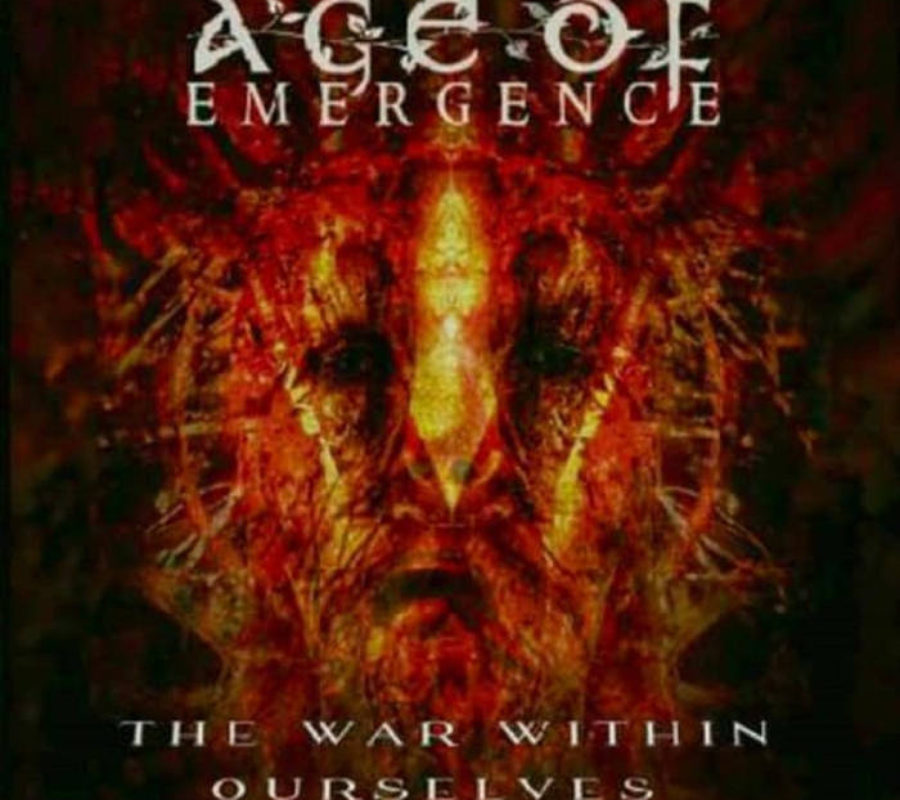 AGE OF EMERGENCE –  Release New EP “The War Within Ourselves” on March 27, 2020 #ageofemergence