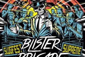 BLISTER BRIGADE – set to release their album “Slugfest Supreme” on February 21, 2020 via Inverse Records #blisterbrigade