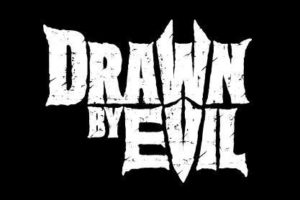 DRAWN BY EVIL – their album “Another Sin, Another Life” is out now via Black Sunset/MDD #drawnbyevil