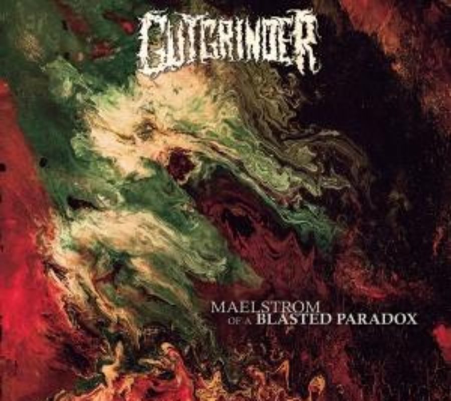 GUTGRINDER – “Maelstrom of a Blasted Paradox” album is out now #gutgrinder