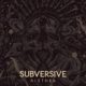 SUBVERSIVE – Release ‘Alethea’ Music Video and Single #subversive