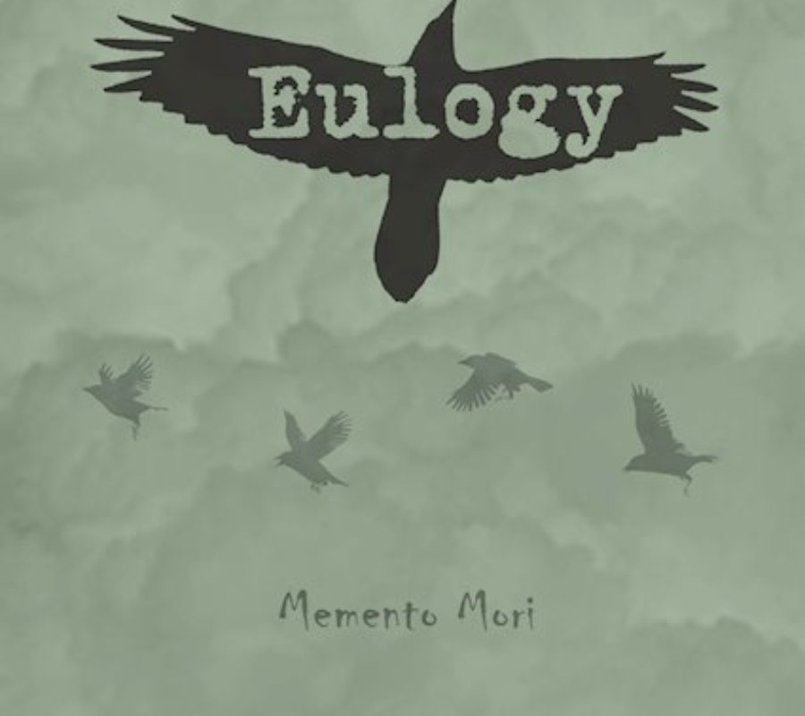 EULOGY – release their EP “Memento Mori” via the label One Eyed Toad Records on February 21, 2020 #eulogy