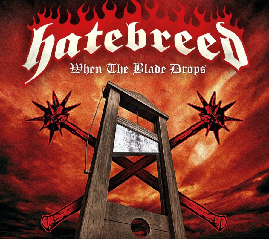 HATEBREED  – returns with first new song in FOUR YEARS with “WHEN THE BLADE DROPS” #hatebreed