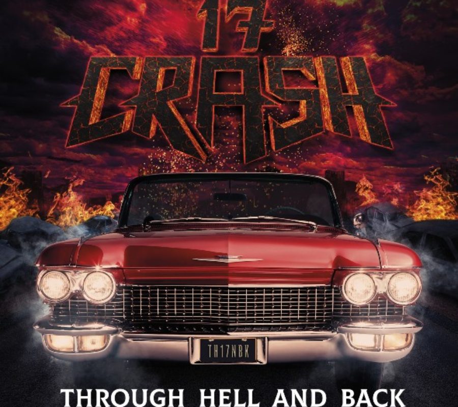 17 CRASH – will release their album “Through Hell And Back” Online via Volcano Records on March 20, 2020 #17crash