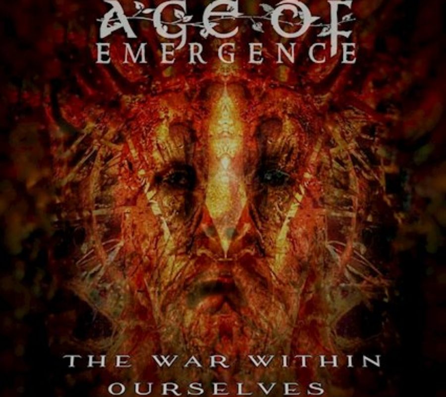 AGE OF EMERGENCE – set to release their album “The War Within Ourselves” on March 27, 2020 #ageofemergence