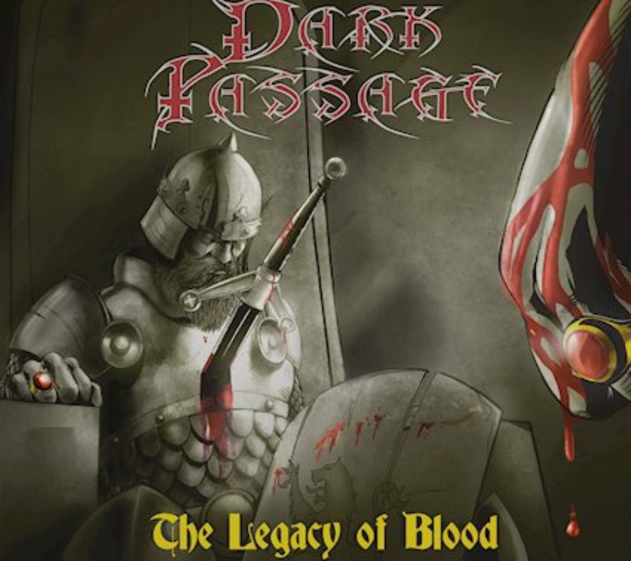 DARK PASSAGE – new album “The Legacy Of Blood” due out April 3, 2020 via Rockshots Records, new single/video out now #darkpassage