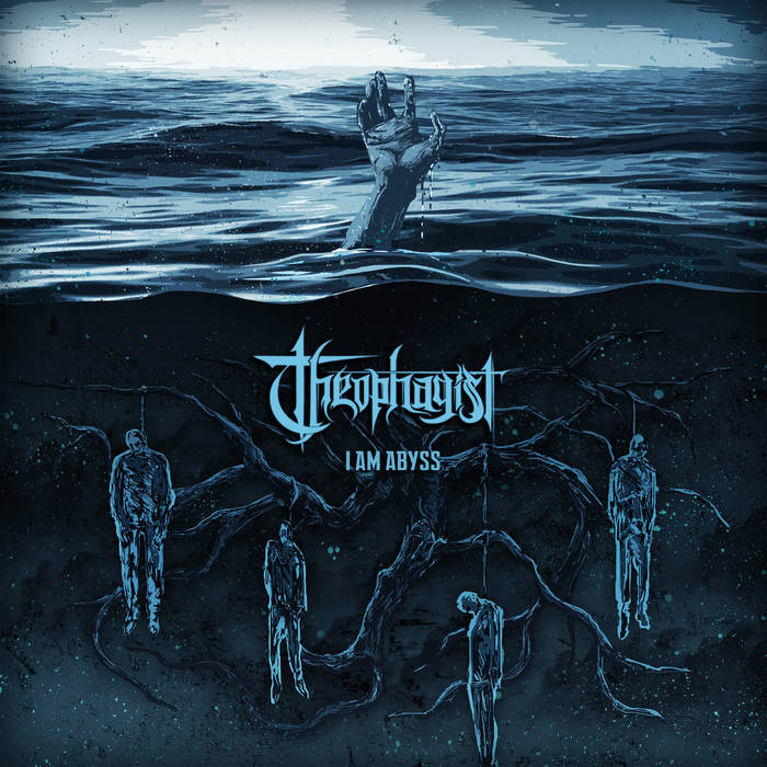 THEOPHAGIST their album I Am Abyss is out now via 