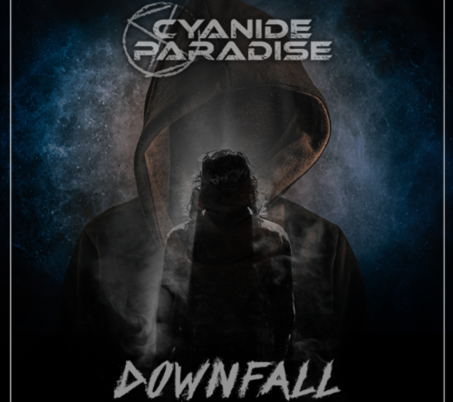 CYANIDE PARADISE – releases new single + lyric video for the song “Downfall” #cyanideparadise