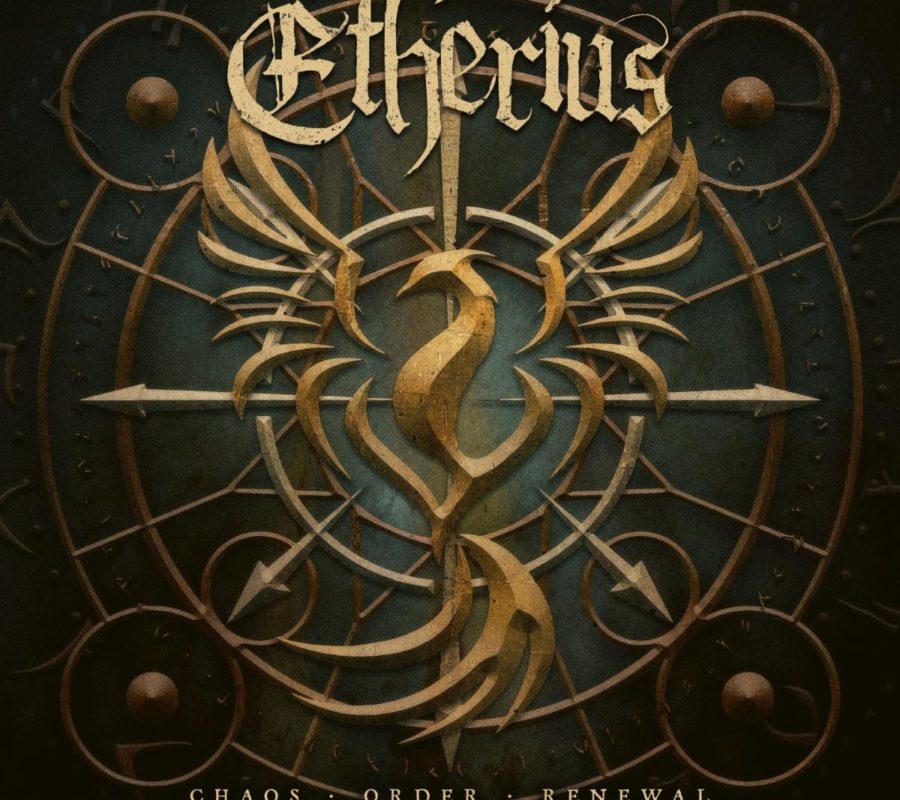 ETHERIUS – First Full-Length Album, “Chaos. Order. Renewal.” Available Now #etherius