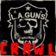 L.A. GUNS – release new single “Crawl” via Golden Robot Records #laguns