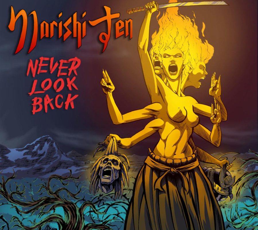 MARISHI TEN – Boasts Time-Honored Heavy Metal and Hard Rock on New Single, “Never Look Back” #marishiten