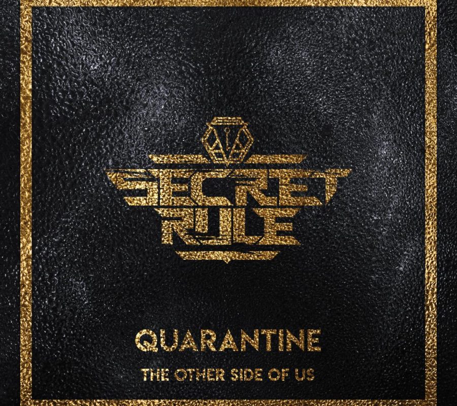 SECRET RULE – Back with “Quarantine: The Other Side of Us” Cover Album #secretrule