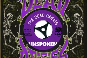 THE DEAD DAISIES – Break The Silence With “Unbroken” — LISTEN #thedeaddaisies