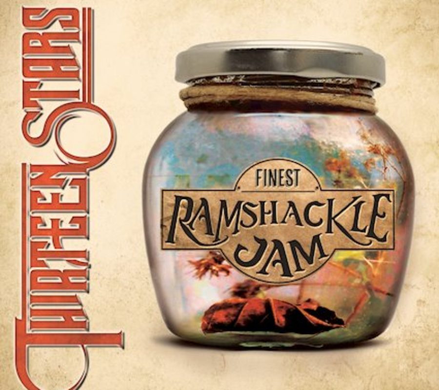 THIRTEEN STARS – “Finest Ramshackle Jam” album due out via Rock People Music on June 19, 2020 #thirteenstars