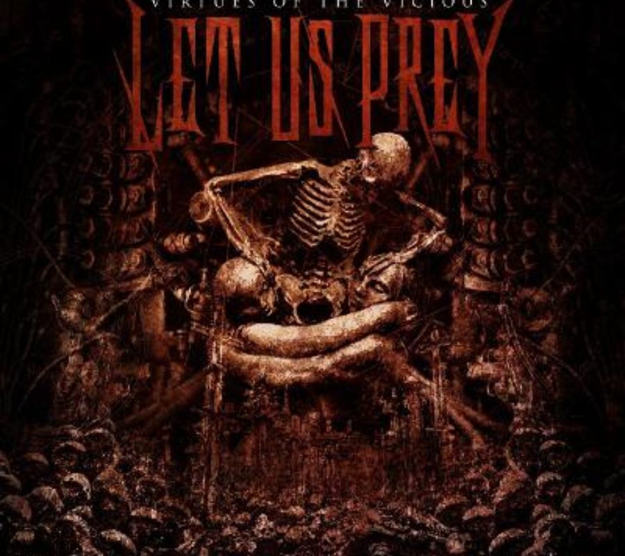 LET US PREY – Unveils Music Video For Title Track From New Album “Virtues Of The Vicious” #letusprey