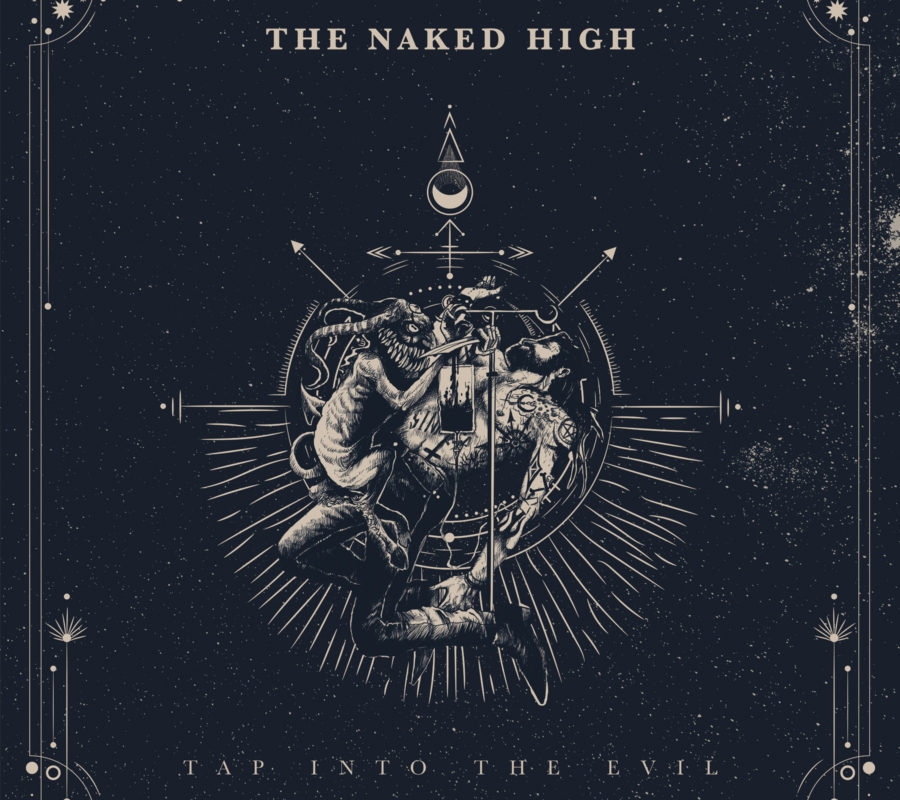 THE NAKED HIGH – Streaming New EP “Tap Into The Evil” #thenakedhigh