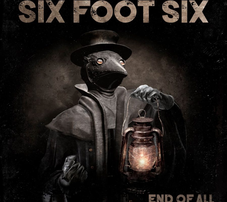 SIX FOOT SIX – set to release the album “End Of All” via Scarlet Records on December 11, 2020 #sixfootsix