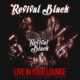 REVIVAL BLACK – announce a new live album and DVD – “Live In Your Lounge” – with a release date of December 11, 2020 #revivalblack #liveinyourlounge