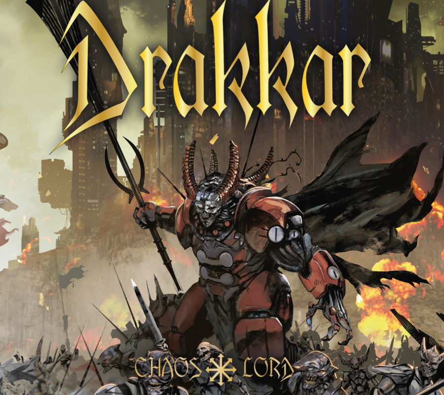 DRAKKAR – Set to release the album “Chaos Lord”  via Punishment 18 Records on March 26, 2021, video/single “Lord of a Dying Race”  out now #drakkar