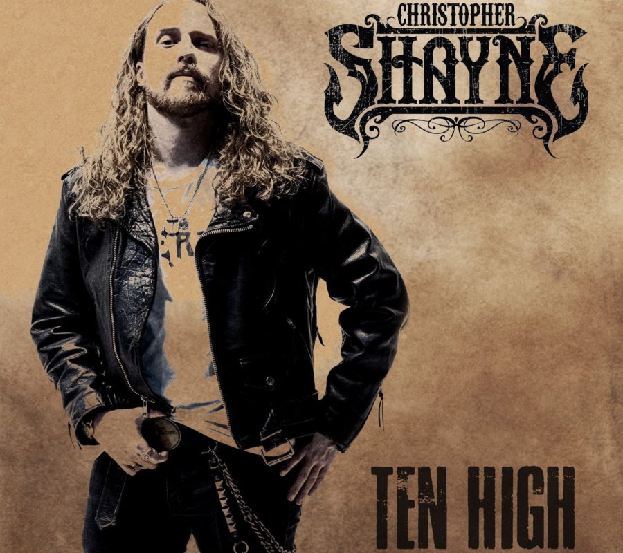 CHRISTOPHER SHAYNE – Southern Rocker Debut EP “Ten High” Out Now Via Carry On Music #christophershayne