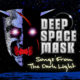 DEEP SPACE MASK – to release the album “Songs From The Dark Light” via Planet K Records on January 29, 2021 #deepspacemask