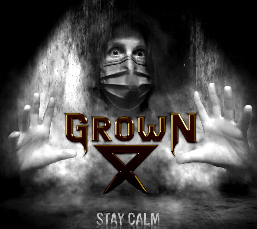 GrowN – Clawfinger – guitarist with new band and single – “Stay Calm“, album coming in 2021 #grown #clawfinger