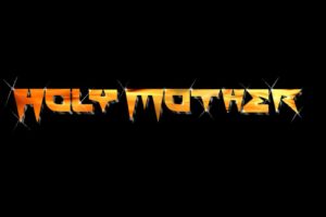 HOLY MOTHER – to release their new album “Face The Burn” via Massacre Records on February 12, 2021 #holymother