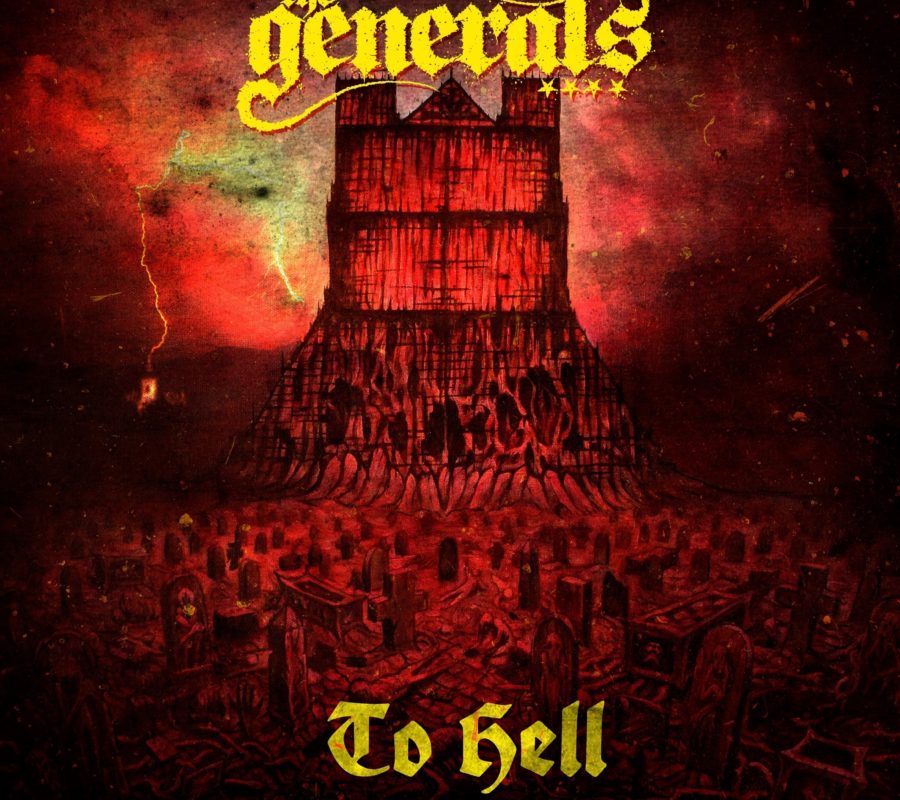 THE GENERALS – set to release the album “To Hell” via Black Zombie Records on February 26, 2021 #thegenerals
