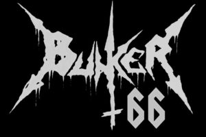 BUNKER 66 – to release their 4th album “Beyond the Help of Prayers” on April 30, 2021, new song available now #bunker66