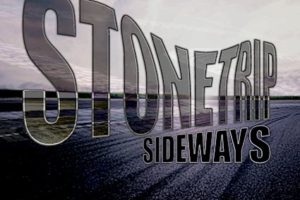 STONETRIP – release the new single/video “Sideways” – watch & listen now! #stonetrip