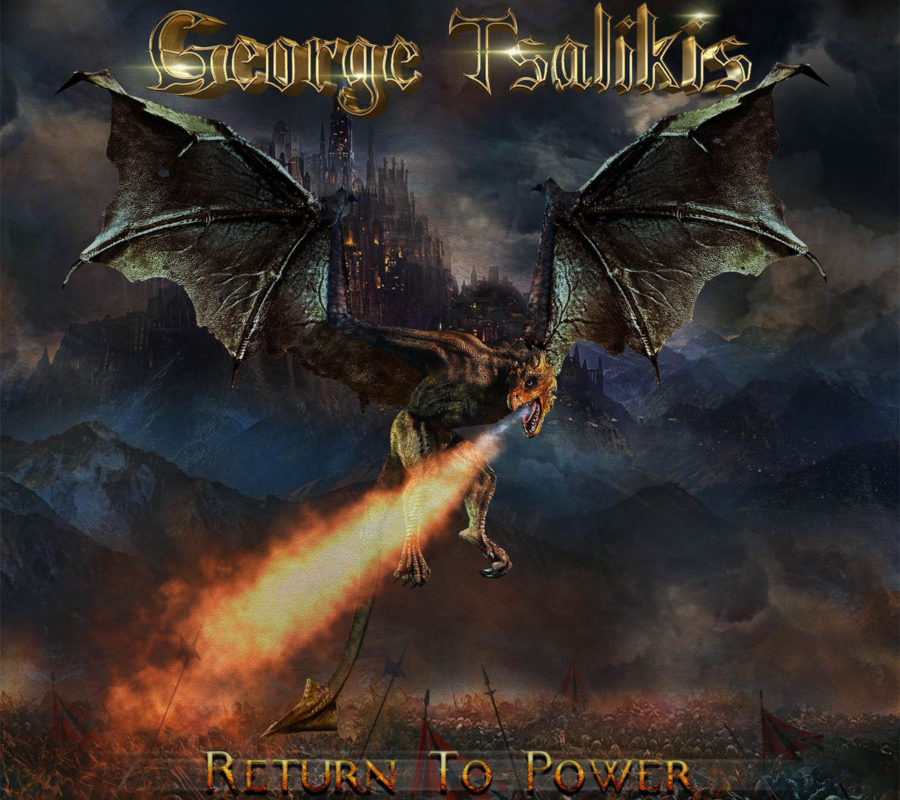 GEORGE TSALIKIS (Vocalist, ex GOTHIC KNIGHTS) – new album “Return To Power” is out now #GeorgeTsalikis