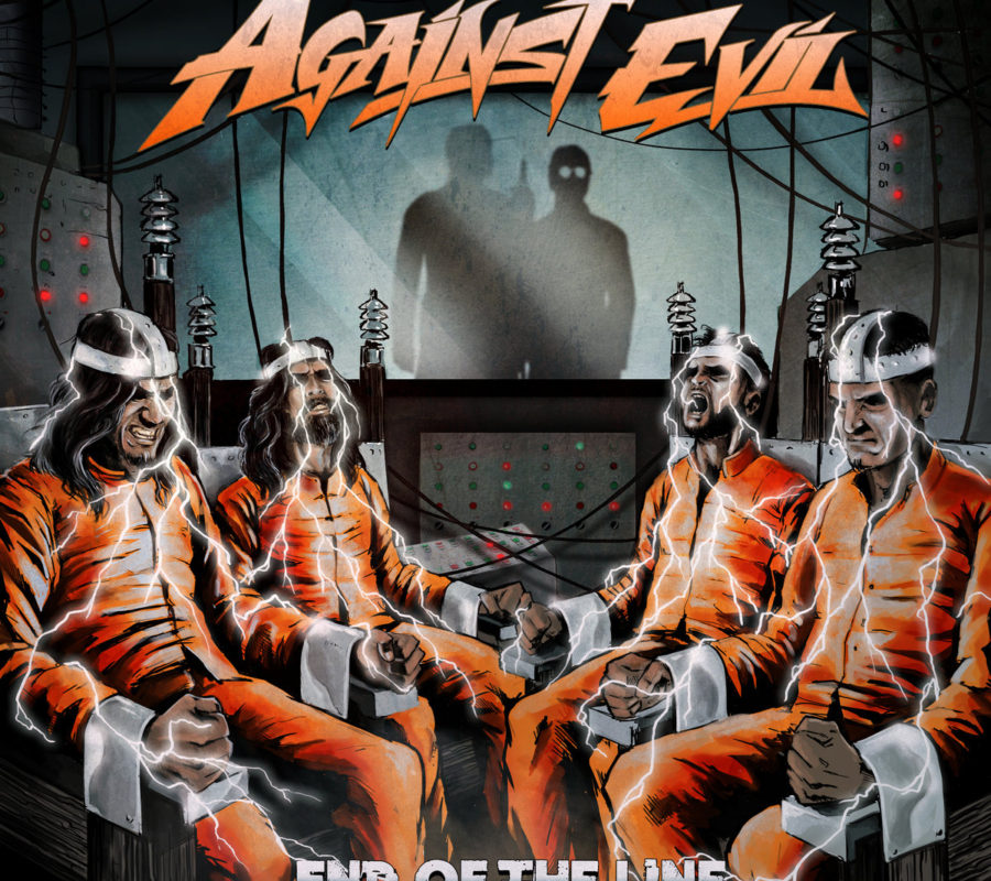 AGAINST EVIL (Power/Speed Metal – India) – Release “Metal or Nothin” Music Video, The Album “End of the Line” will be out May 14, 2021  #AgainstEvil