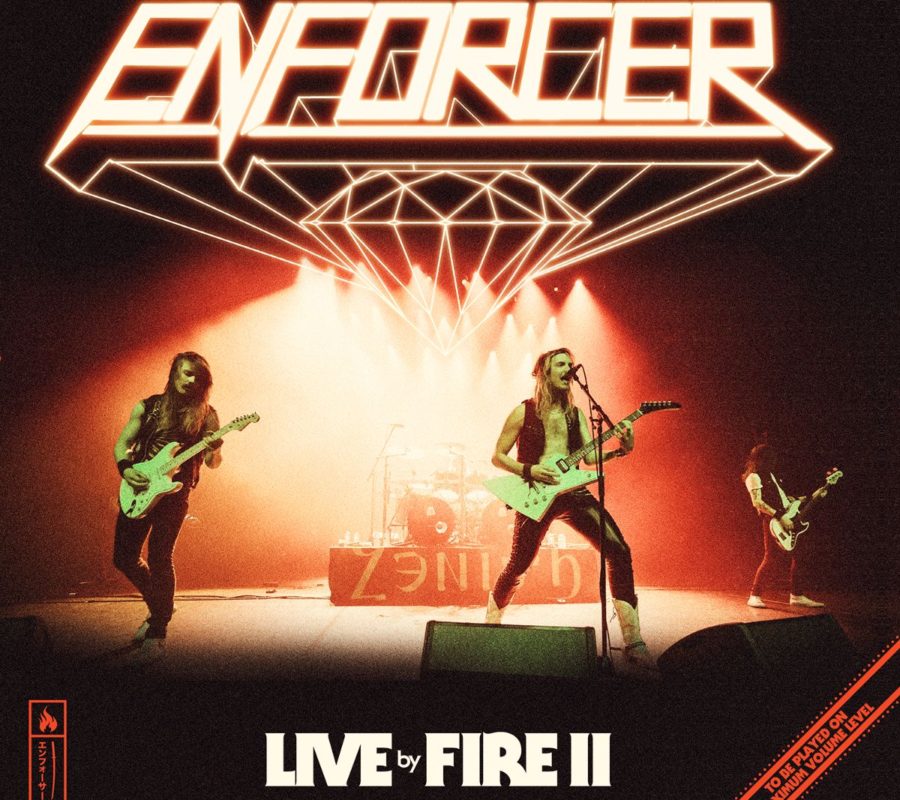 ENFORCER – release live album “Live By Fire II”, watch 2 videos now #enforcer
