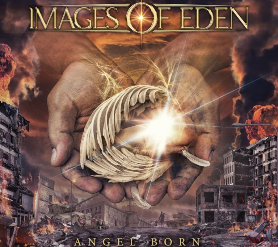 IMAGES OF EDEN –  bring you their brand album “Angel Born” on March 26, 2021 #ImagesOfEden