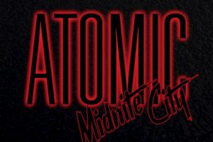 MIDNITE CITY – release single & video for the track “Atomic”  #midnitecity