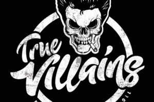 TRUE VILLAINS (Hard Rock) –  release “Dig Your Grave” – OFFICIAL MUSIC VIDEO #TrueVillains