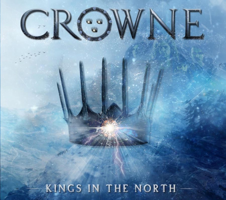 CROWNE (Sweden – Melodic Hard Rock) –  announce debut album “KINGS IN THE NORTH” will be out on June 18, 2021 – “SHAROLINE” single/video out now #crowne