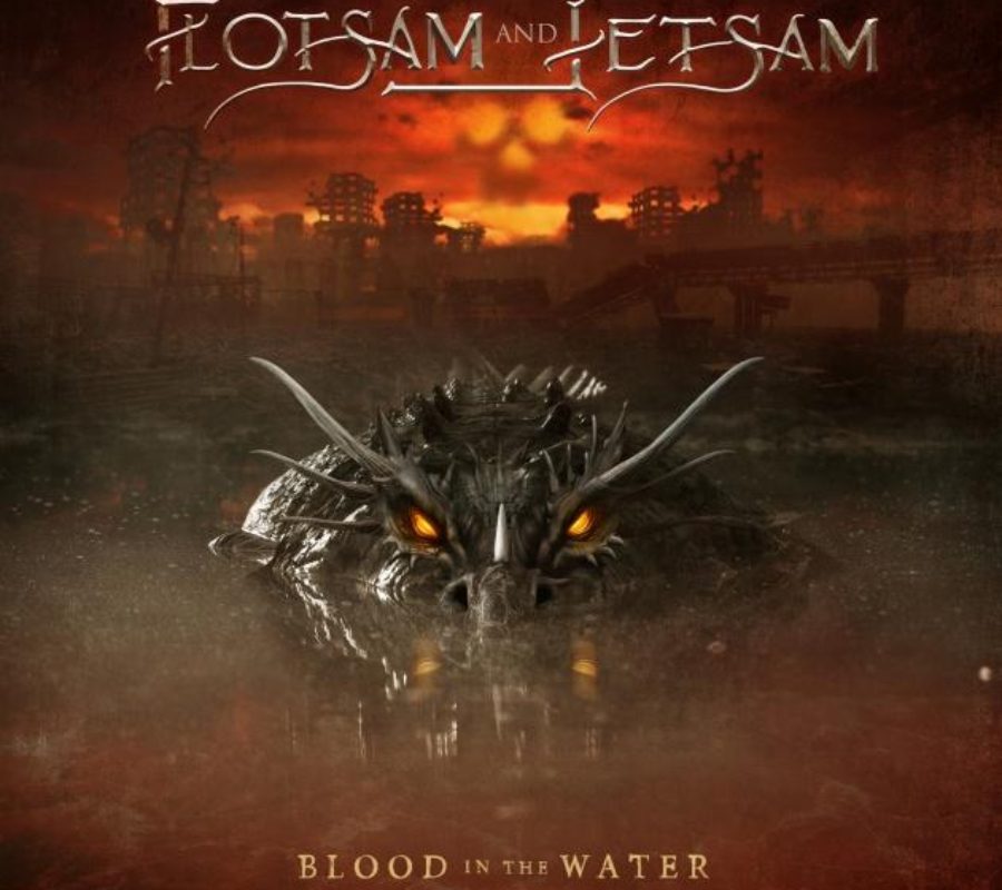 FLOTSAM AND JETSAM – unleash first song and video from upcoming album “Blood and Water” #flotsamandjetsam