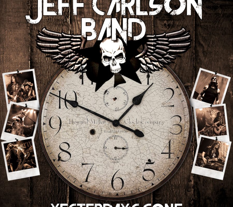 JEFF CARLSON BAND (Hard Rock – USA) – Launch Debut Album “Yesterday’s Gone” & Release New Single/Video “Over My Shoulder” #Jeff Carlson Band