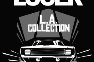 LUCER (Hard Rock – Denmark)  – will release “L.A. Collection” (album) via Mighty Music on June 11, 2021 #lucer