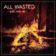 ALL WASTED (Death n’ Roll – Sweden) – Launch “Towards the End” Lyric Video, track taken from the album “Burn With Me” out now via Wormholedeath worldwide #allwasted