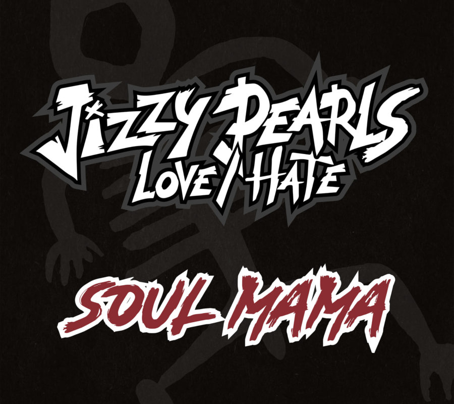 JIZZY PEARL’S LOVE/HATE (Hard Rock – USA) – presents the first single/video off his new Golden Robot release – “Soul Mama” #jizzypear #lovehate