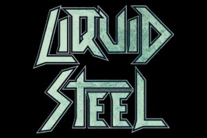 LIQUID STEEL (NWOTHM – Austria) – release official video for “Heavy Metal Fire” from the band’s third full-length album “Mountains of Madness” out now via Metalizer Records #LiquidSteel