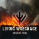 LIVING WRECKAGE (featuring members of Anthrax, Shadows Fall, Act Of Defiance, Death Ray Vision, Downpour and Let Us Prey) –  Release the debut of the supergroups first single/video, “Breaking Point”  #livingwreckage