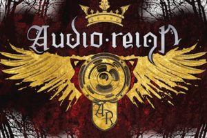 AUDIO REIGN (Hard Rock – Australia) – Their self titled album is out now via MR Records #AudioReign