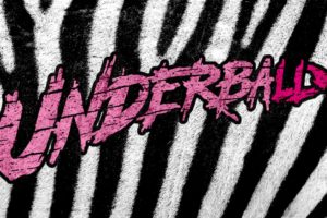 UNDERBALL (THRASH METAL – Italy)  – their new album “The Worst Is Yet To Cum” is out NOW #Underball